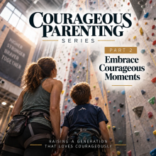 Embrace Courageous Moments
